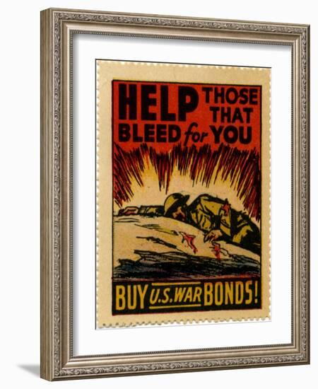 "Help Those That Bleed For You -- Buy U.S. War Bonds!", 1943-null-Framed Giclee Print