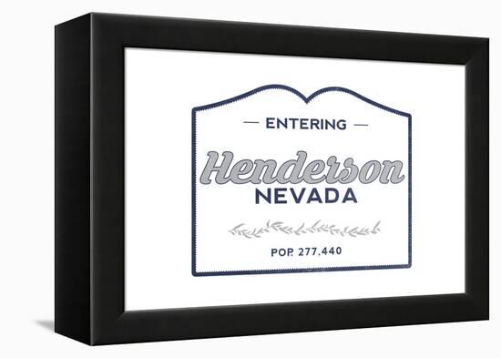 Henderson, Nevada - Now Entering (Blue)-Lantern Press-Framed Stretched Canvas