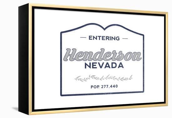 Henderson, Nevada - Now Entering (Blue)-Lantern Press-Framed Stretched Canvas