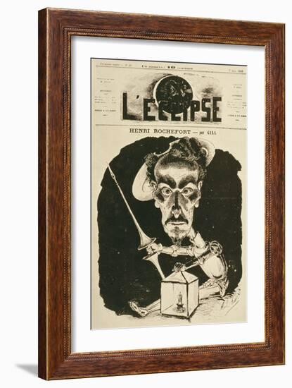 Henri Rochefort, Cover Illustration from 'L'Eclipse' Magazine, 7th June 1868-Andre Gill-Framed Giclee Print