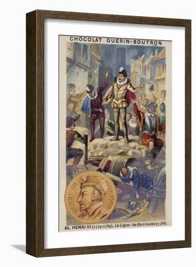 Henry III of France and the Barricades of the Catholic League, 1588-null-Framed Giclee Print