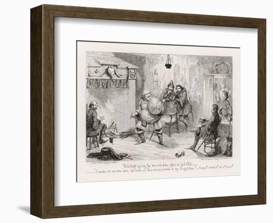 Henry IV, Act II Scene Iv: Falstaff Giving His Account of the Affair at Gadshill-George Cruikshank-Framed Art Print