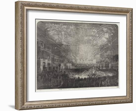 Her Majesty's Visit to France, the Fireworks at Versailles-null-Framed Giclee Print