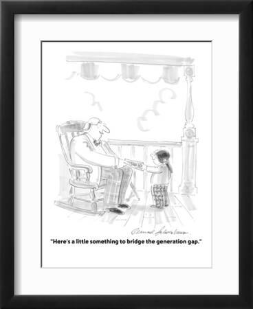 Here's a little something to bridge the generation gap. Here's a little something to bridge the generation gap.