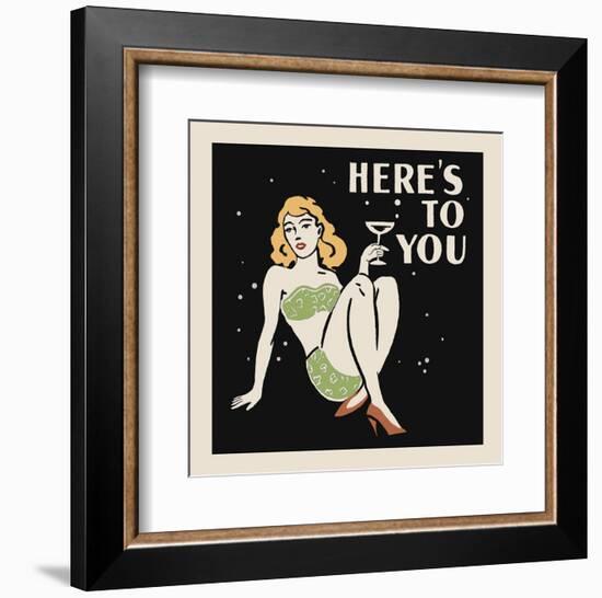 Here's to You-Retro Series-Framed Art Print