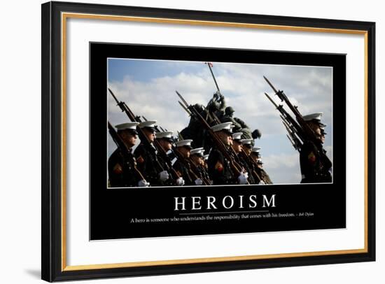 Heroism: Inspirational Quote and Motivational Poster-null-Framed Photographic Print