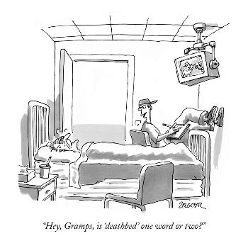 Hey, Gramps, is 'deathbed' one word or two?" - New Yorker Cartoon' Premium  Giclee Print - Jack Ziegler | Art.com