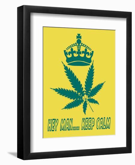 Hey Man Keep Calm-cotton-al-Framed Premium Giclee Print