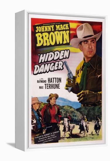 Hidden Danger, from Left: Raymond Hatton, Max Terhune, Johnny Mack Brown, 1948-null-Framed Stretched Canvas