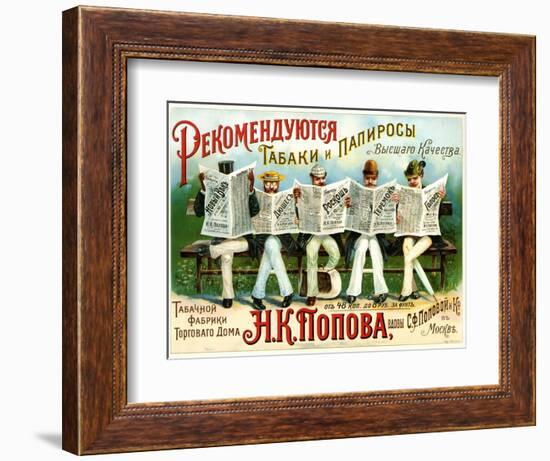 Highest Quality Tobacco and Cigarettes, Popov of Moscow-null-Framed Premium Giclee Print