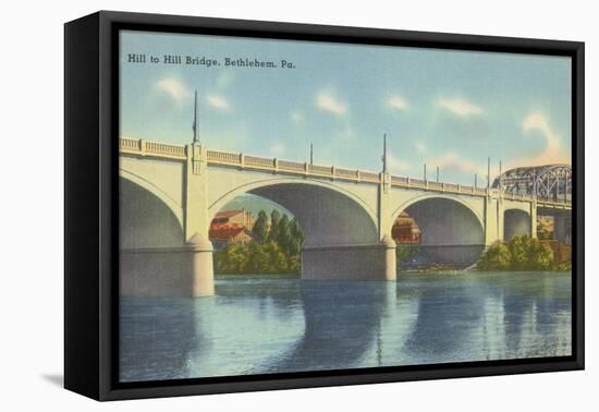 Hill to Hill Bridge, Bethlehem, Philadelphia, Pennsylvania-null-Framed Stretched Canvas