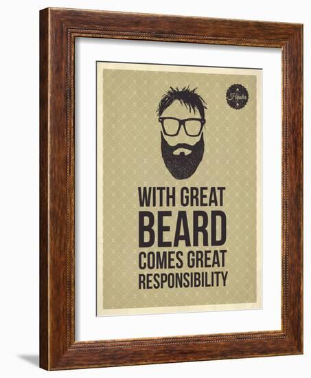 Hipster Quotes: with Greate Beard Comes Great Responsibility-ONiONAstudio-Framed Art Print