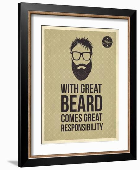 Hipster Quotes: with Greate Beard Comes Great Responsibility-ONiONAstudio-Framed Art Print