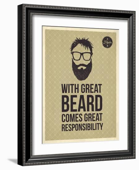 Hipster Quotes: with Greate Beard Comes Great Responsibility-ONiONAstudio-Framed Art Print