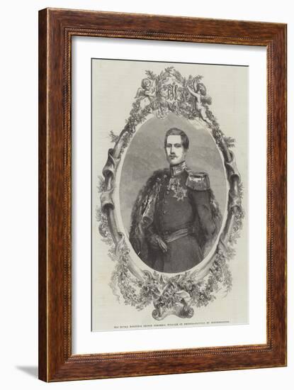 His Royal Highness Prince Frederic William of Prussia-Franz Xaver Winterhalter-Framed Giclee Print