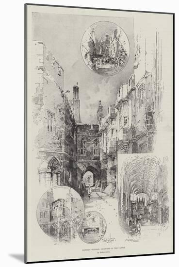 Historic Windsor, Sketches of the Castle-Herbert Railton-Mounted Giclee Print