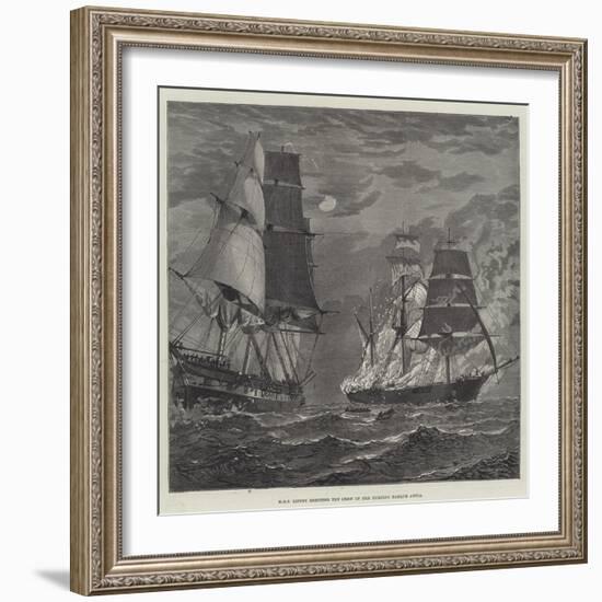 HMS Liffey Rescuing the Crew of the Burning Barque Anita-null-Framed Giclee Print