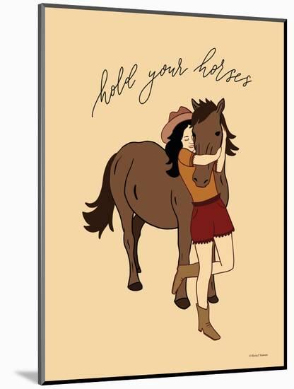 Hold Your Horses-Rachel Nieman-Mounted Art Print