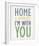 Home is Anywhere I'm with You-Tom Frazier-Framed Giclee Print