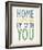 Home is Anywhere I'm with You-Tom Frazier-Framed Giclee Print