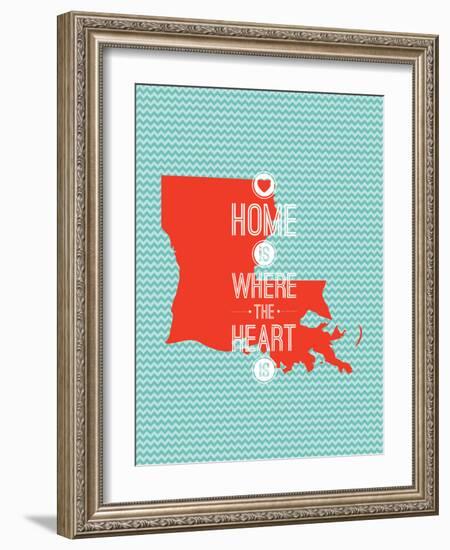 Home Is Where The Heart Is - Louisiana-null-Framed Premium Giclee Print