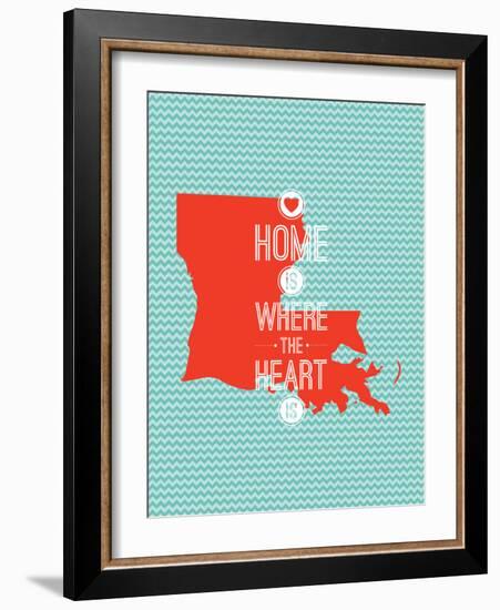 Home Is Where The Heart Is - Louisiana-null-Framed Premium Giclee Print