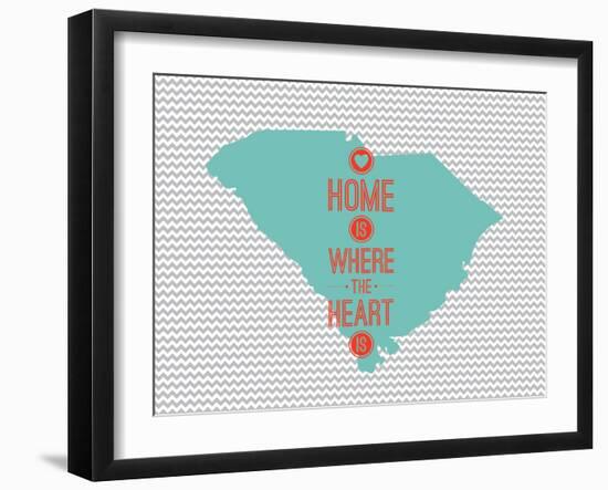 Home Is Where The Heart Is - South Carolina-null-Framed Art Print