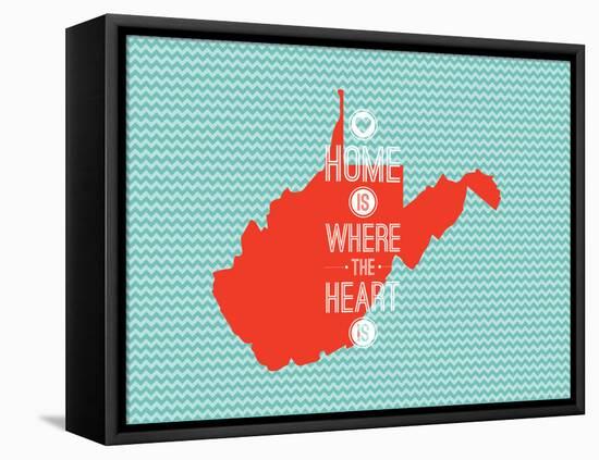 Home Is Where The Heart Is - West Virginia-null-Framed Stretched Canvas