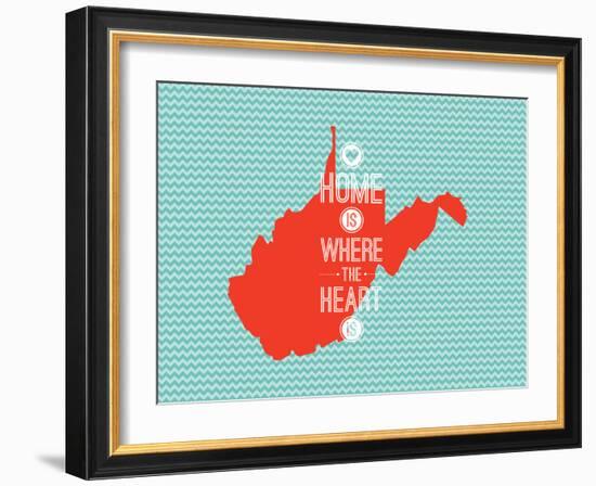 Home Is Where The Heart Is - West Virginia-null-Framed Art Print