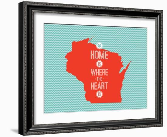 Home Is Where The Heart Is - Wisconsin-null-Framed Premium Giclee Print