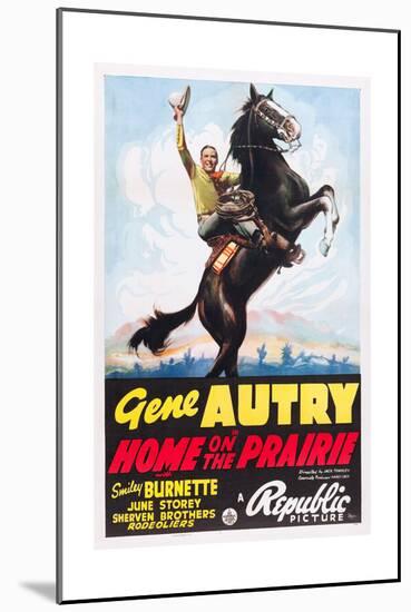 HOME ON THE PRAIRIE, Gene Autry, 1939.-null-Mounted Premium Giclee Print