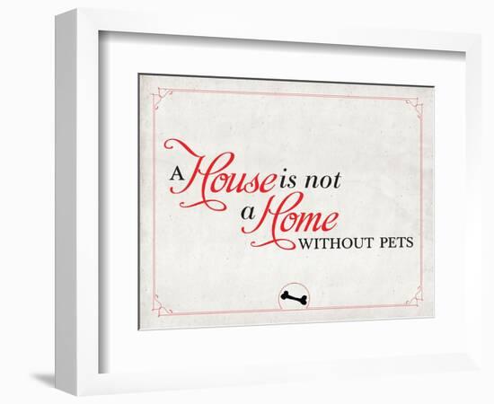 Home without Pets-null-Framed Premium Giclee Print