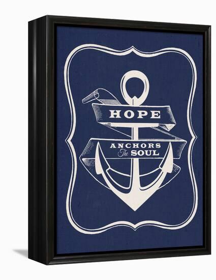 Hope Anchors the Soul-Z Studio-Framed Stretched Canvas