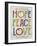 Hope Peace Love-Erin Clark-Framed Giclee Print