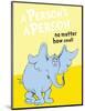 Horton Hears a Who: A Person's a Person (on yellow)-Theodor (Dr. Seuss) Geisel-Mounted Art Print