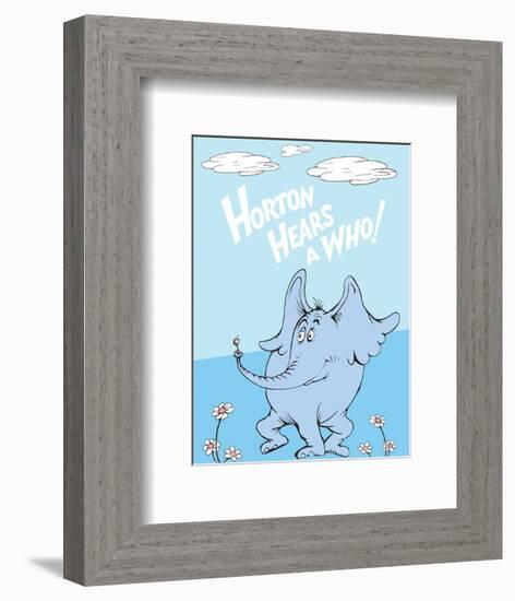 Horton Hears a Who (on blue)-Theodor (Dr. Seuss) Geisel-Framed Art Print