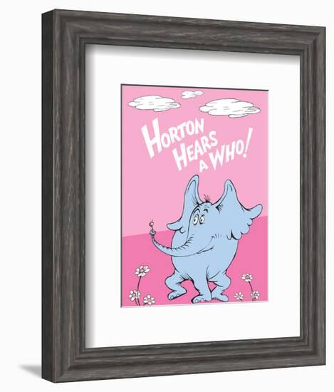 Horton Hears a Who (on pink)-Theodor (Dr. Seuss) Geisel-Framed Art Print