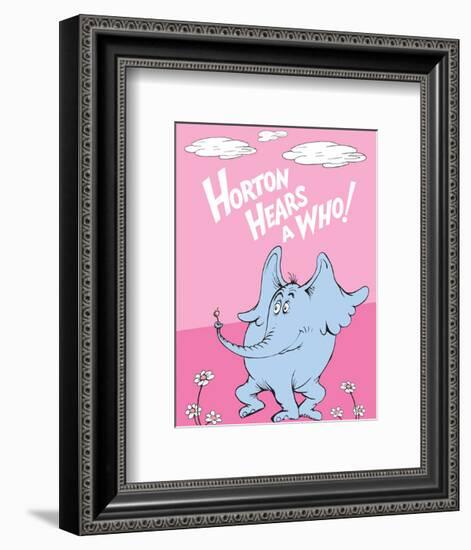 Horton Hears a Who (on pink)-Theodor (Dr. Seuss) Geisel-Framed Art Print