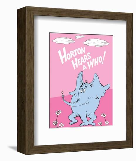 Horton Hears a Who (on pink)-Theodor (Dr. Seuss) Geisel-Framed Art Print