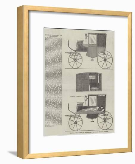 Hospital Carriage for the Conveyance of Fever and Smallpox Patients-null-Framed Giclee Print