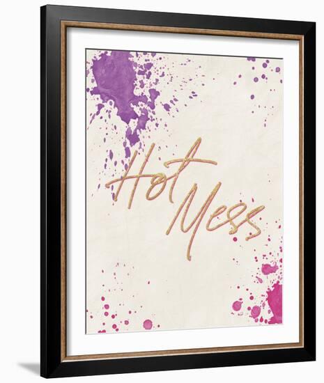 Hot Mess-Lottie Fontaine-Framed Giclee Print