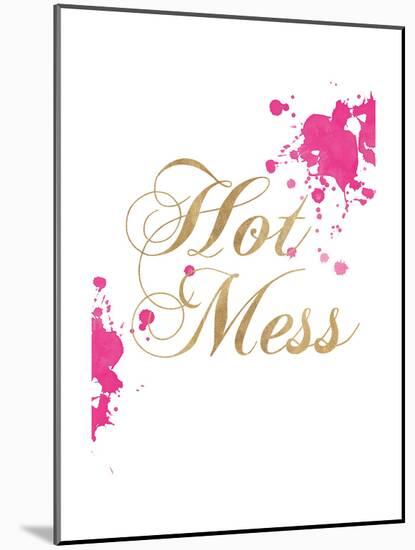 Hot Mess-Miyo Amori-Mounted Premium Giclee Print