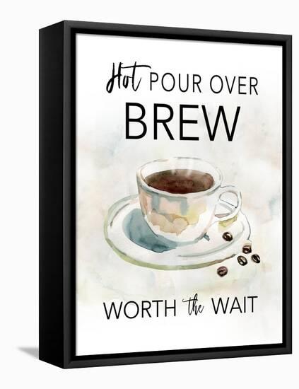Hot Pour Over Brew-Carol Robinson-Framed Stretched Canvas