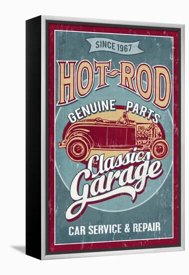 Hot Rod Garage - Classic Cars - Vintage Sign-Lantern Press-Framed Stretched Canvas