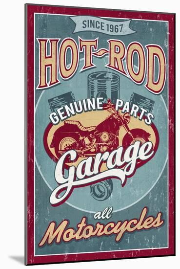 Hot Rod Garage - Motorcycles - Vintage Sign-Lantern Press-Mounted Art Print