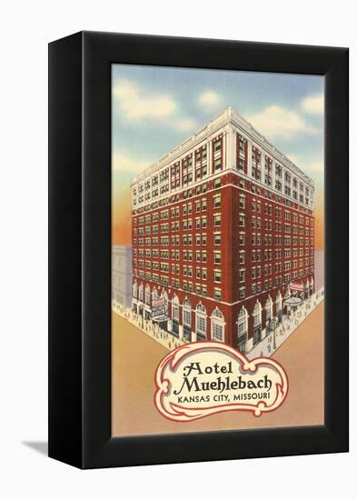 Hotel Muehlebach, Kansas City-null-Framed Stretched Canvas