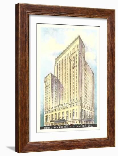 Hotel Schroeder, Milwaukee, Wisconsin-null-Framed Art Print