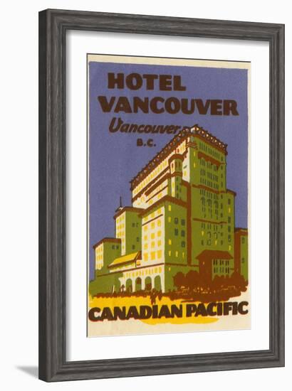 Hotel Vancouver Luggage Label-null-Framed Giclee Print