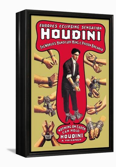 Houdini: The World's Handcuff King and Prison Breaker-null-Framed Stretched Canvas