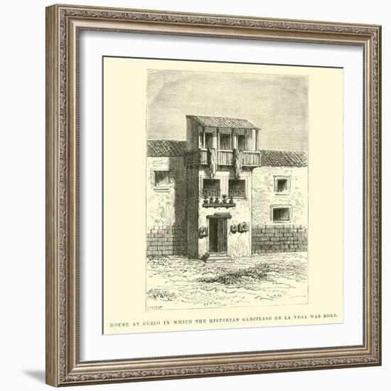 House at Cuzco in Which the Historian Garcilaso De La Vega Was Born-Édouard Riou-Framed Giclee Print